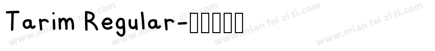 Tarim Regular字体转换